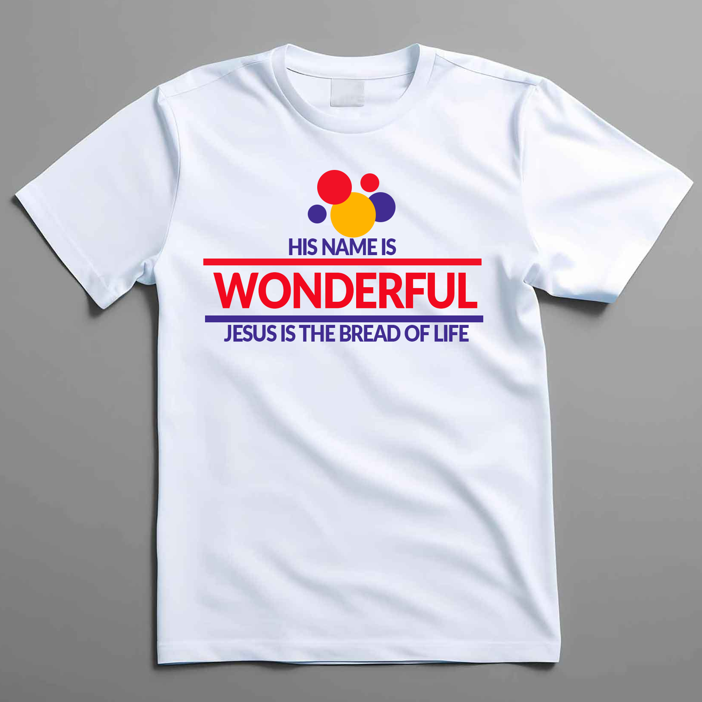 His Name Is Wonderful Tee
